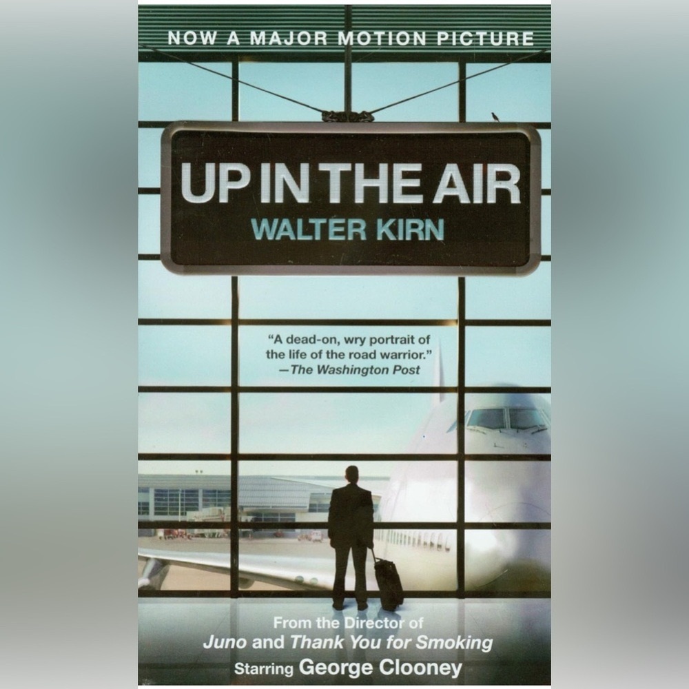 BOOK -  Up in the Air by Walter Kirn